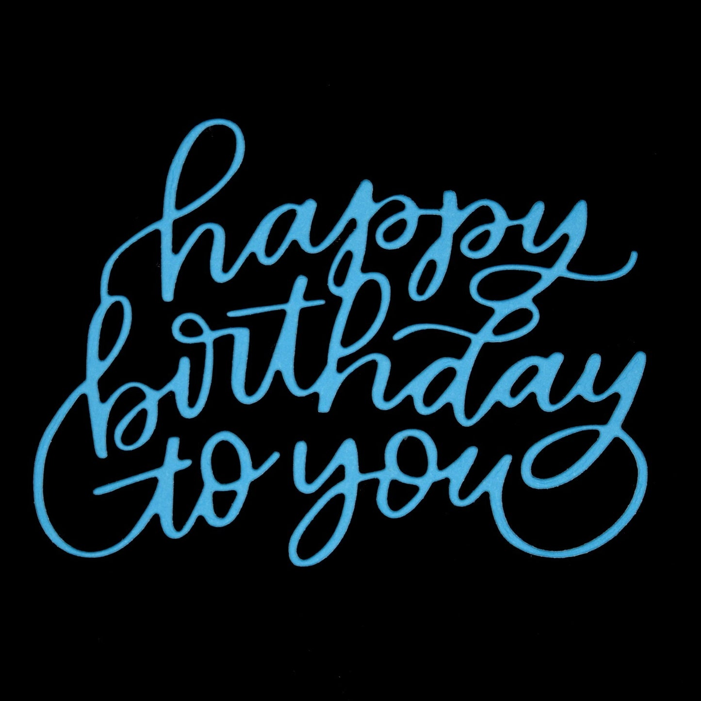 'Happy Birthday To You' Sentiment Metal Cutting Die, Card Making Scrapbooking F1