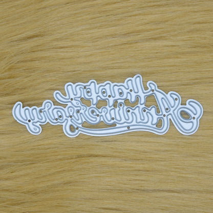 A 'Happy Anniversary' Metal Cutting Die, Stencil,  Card Making, Paper Crafts  A6