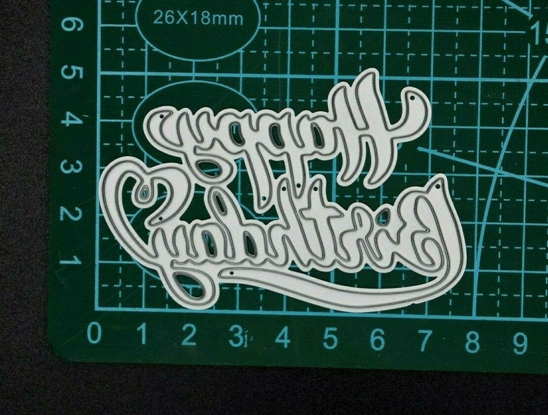 'Happy Birthday' Metal Cutting Die, Card Making, Scrapbooking **UK SELLER** E3