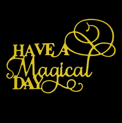 'Have A Magical Day' Sentiments Metal Cutting Die, Card Making, Scrapbooking, F1