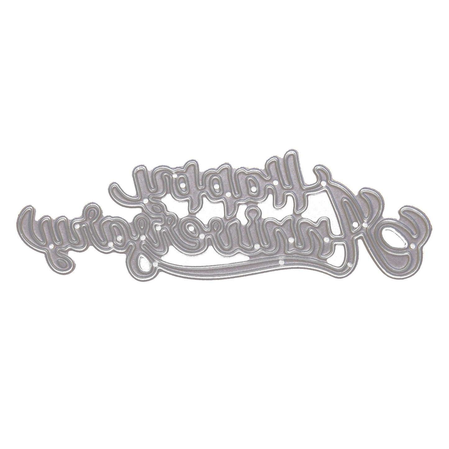 A 'Happy Anniversary' Metal Cutting Die, Stencil,  Card Making, Paper Crafts  A6