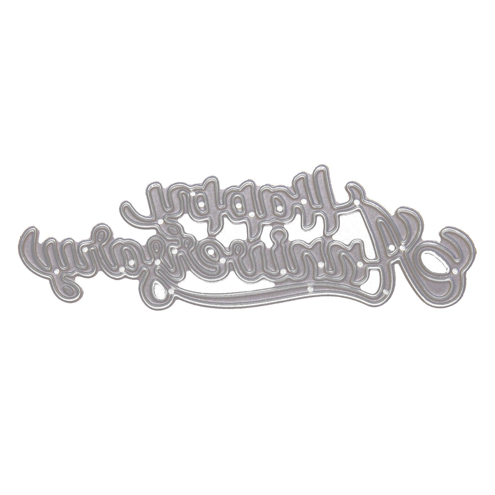 A 'Happy Anniversary' Metal Cutting Die, Stencil,  Card Making, Paper Crafts  A6