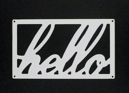 Quality Metal Cutting Die 'Hello', Card making, Scrapbooking Paper Crafts, A2