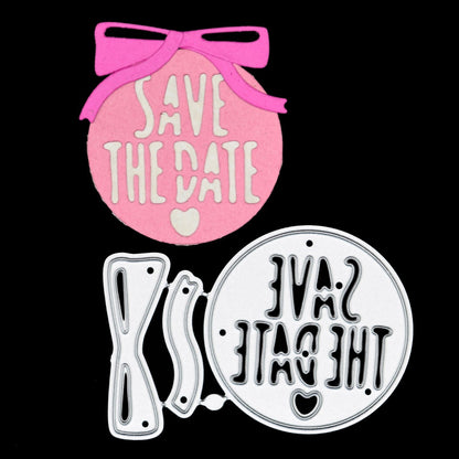 'Save The Date' Sentiments Metal Cutting Die, Invitations, Wedding, Party, K0
