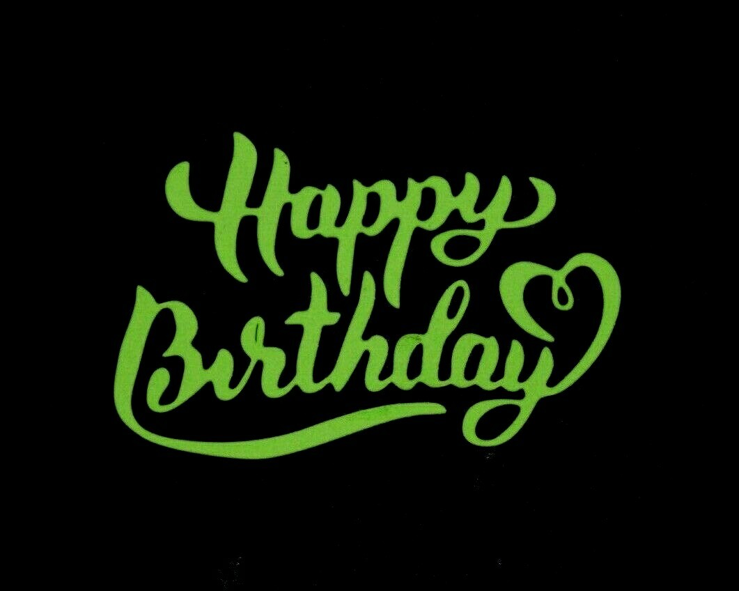 'Happy Birthday' Metal Cutting Die, Card Making, Scrapbooking **UK SELLER** E3