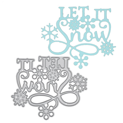Let It Snow Metal Cutting Die – Snowflake Christmas Sentiment