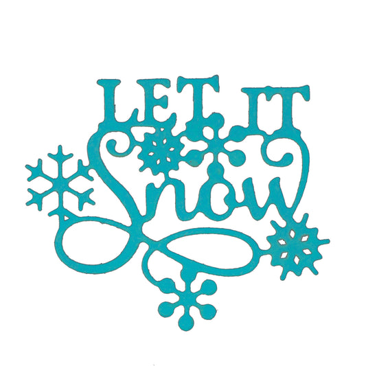 Let It Snow Metal Cutting Die – Snowflake Christmas Sentiment