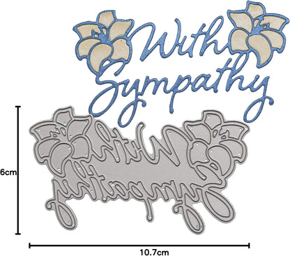 With Sympathy Sentiment Metal Cutting Die – Floral Condolence Craft Die