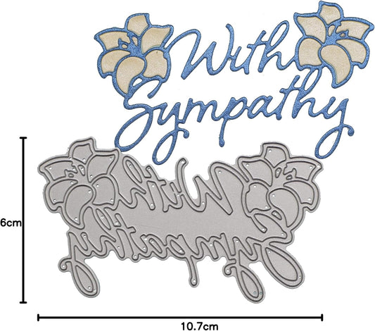 With Sympathy Sentiment Metal Cutting Die – Floral Condolence Craft Die