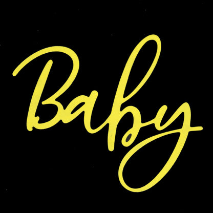 Finished Baby script sentiment die cut for new baby card making