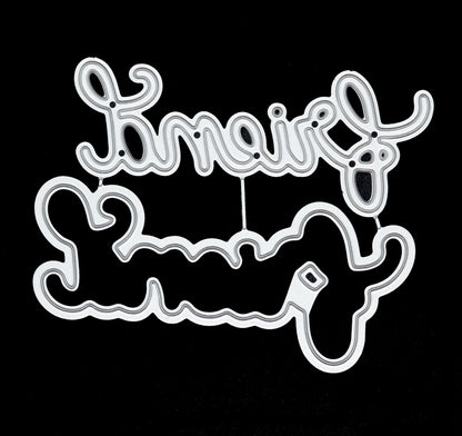 Layered Friend sentiment metal cutting die set for card making and papercraft