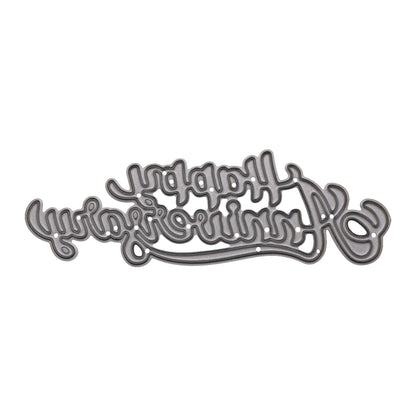 Happy Anniversary script sentiment metal cutting die shown clearly on a white background.
