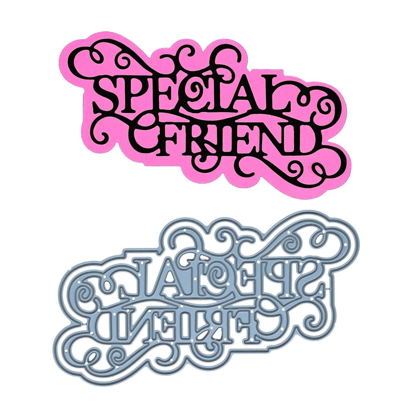 Black Special Friend sentiment layered over a bright pink coordinating background cut for card making.